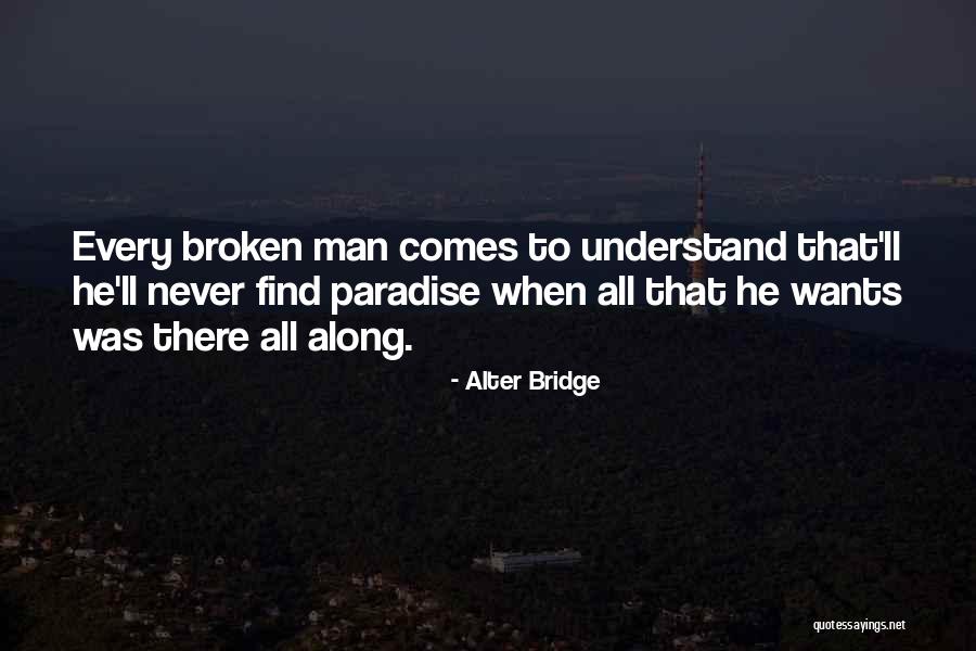 Alter Bridge Quotes 1040645 Alter Bridge Quotes 1040645
