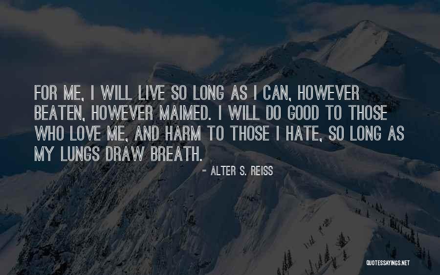 Alter S. Reiss Quotes 1870964 Alter S. Reiss Quotes 1870964