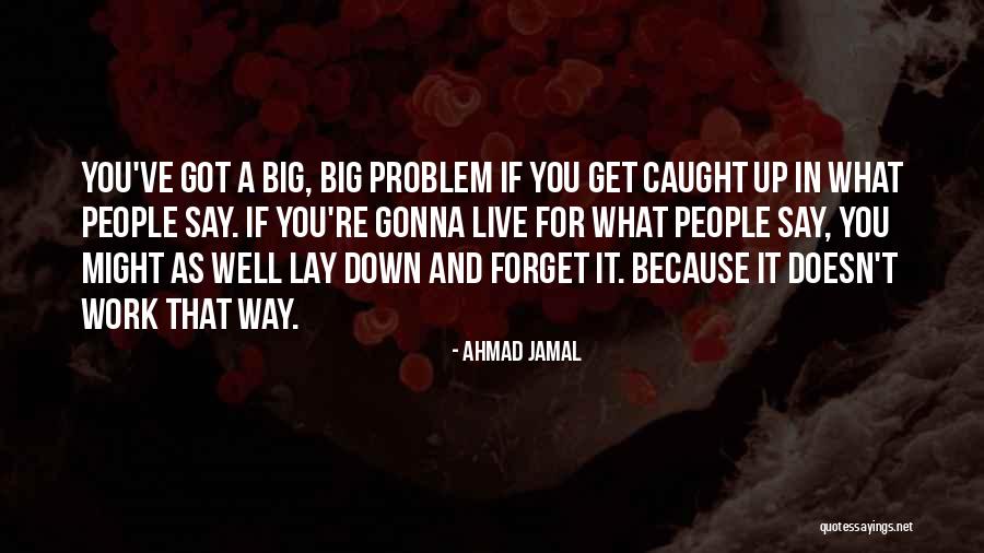 Alteram Solutions Quotes By Ahmad Jamal Alteram Solutions Quotes By Ahmad Jamal