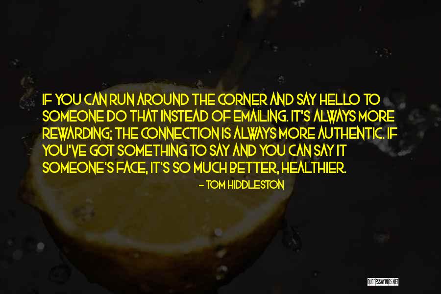 Alterare Dex Quotes By Tom Hiddleston Alterare Dex Quotes By Tom Hiddleston