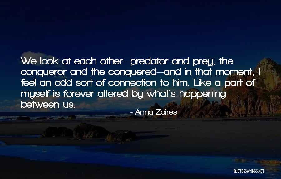 Altered Forever Quotes By Anna Zaires Altered Forever Quotes By Anna Zaires