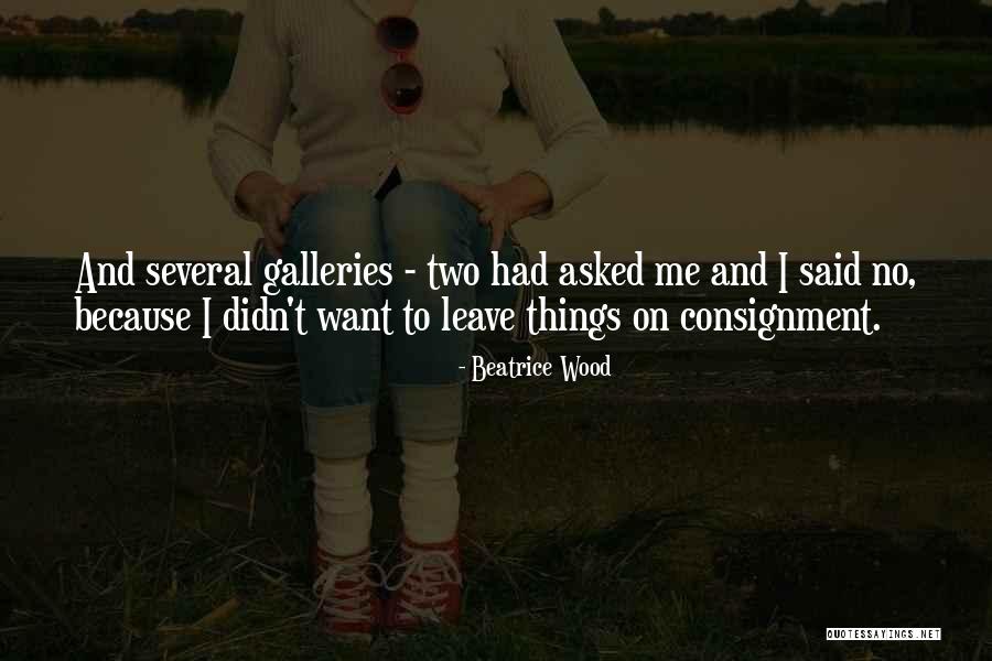 Altered Forever Quotes By Beatrice Wood Altered Forever Quotes By Beatrice Wood