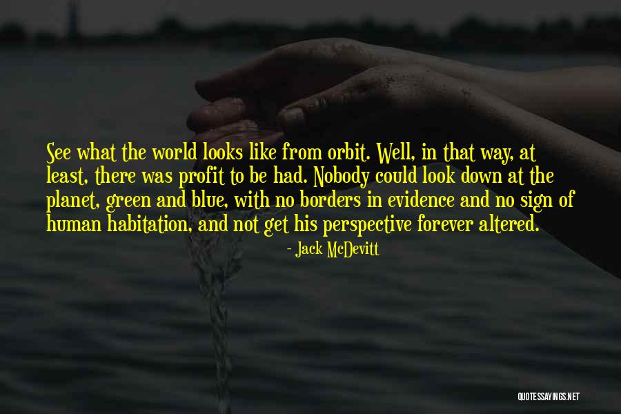 Altered Forever Quotes By Jack McDevitt Altered Forever Quotes By Jack McDevitt