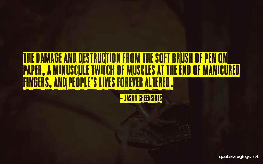 Altered Forever Quotes By Jason Greensides Altered Forever Quotes By Jason Greensides