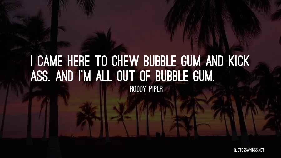 Altered Moon Quotes By Roddy Piper Altered Moon Quotes By Roddy Piper