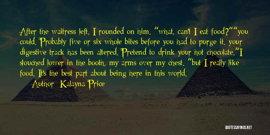 Altered Quotes By Kalayna Price