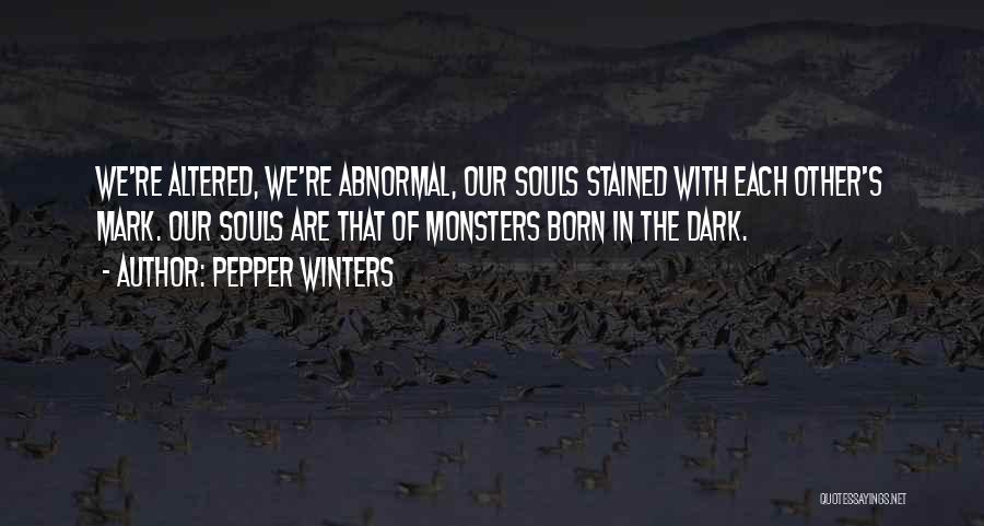 Altered Quotes By Pepper Winters