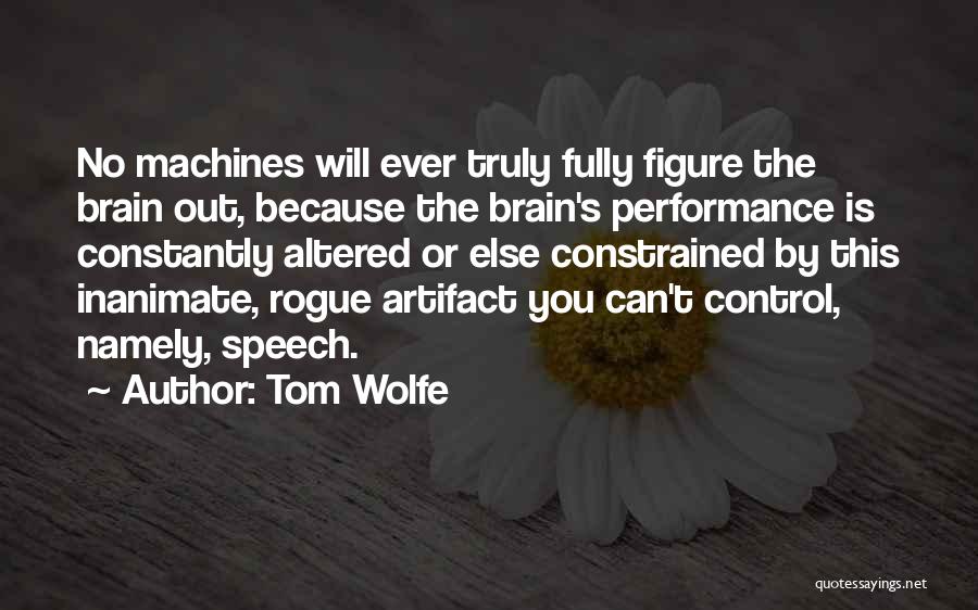 Altered Quotes By Tom Wolfe