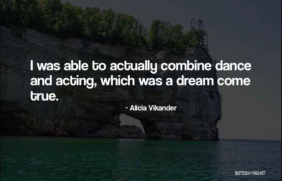 Altered States Movie Quotes By Alicia Vikander Altered States Movie Quotes By Alicia Vikander