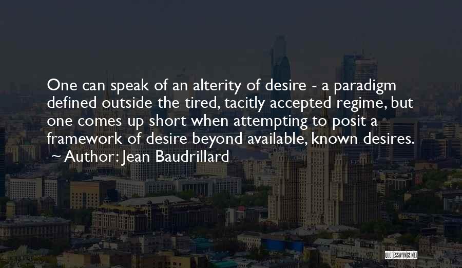 Alterity Quotes By Jean Baudrillard