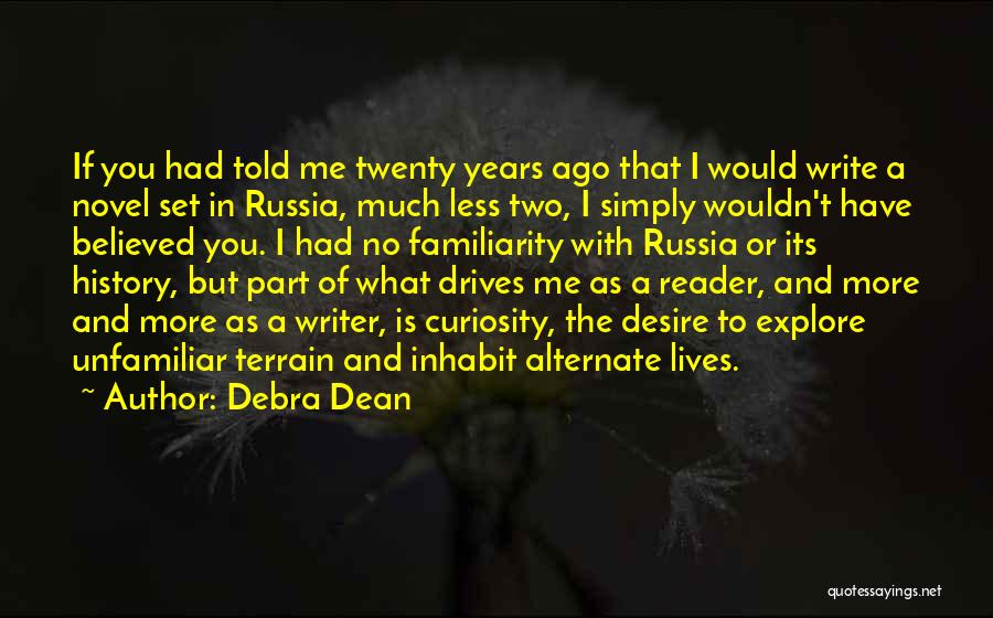 Alternate History Quotes By Debra Dean