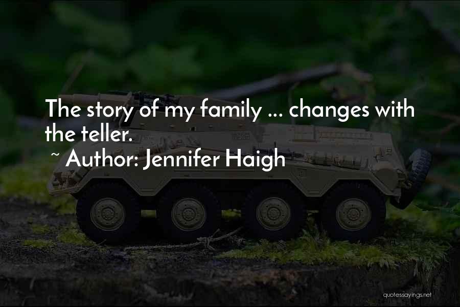 Alternate Perspective Quotes By Jennifer Haigh