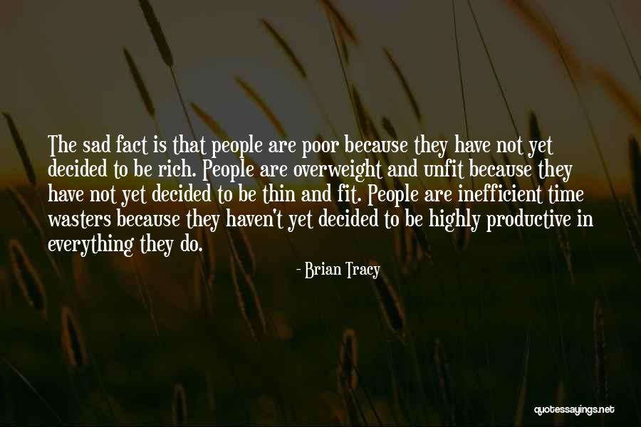 Alternates Quotes By Brian Tracy Alternates Quotes By Brian Tracy