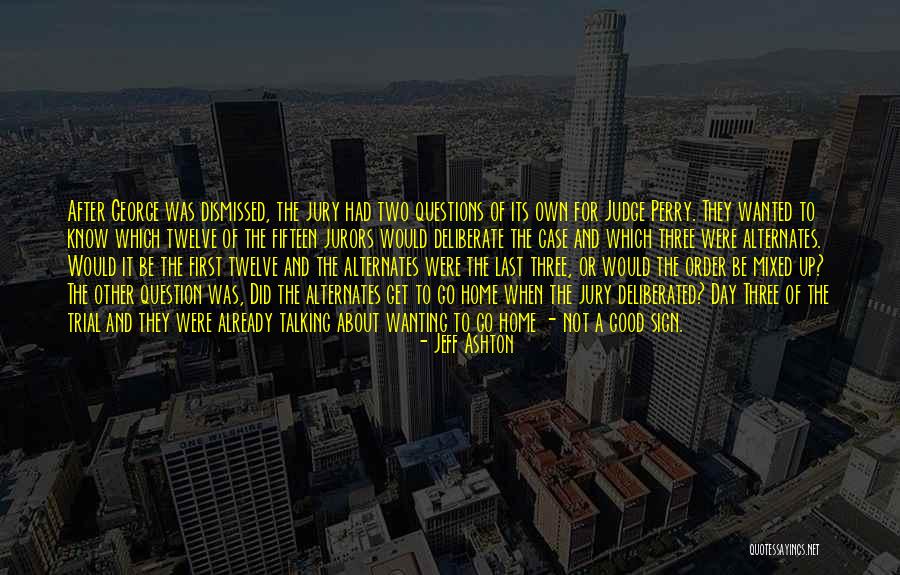 Alternates Quotes By Jeff Ashton Alternates Quotes By Jeff Ashton