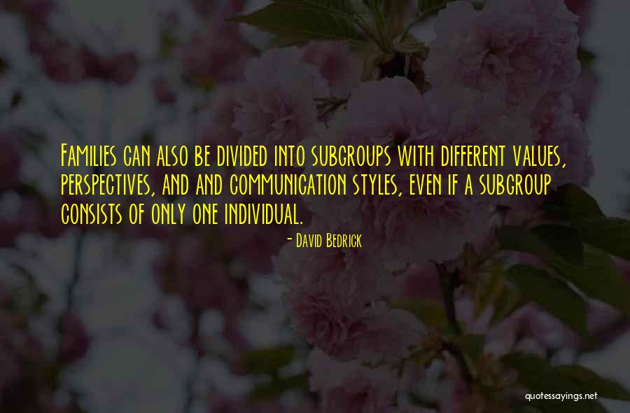 Alternative Families Quotes By David Bedrick Alternative Families Quotes By David Bedrick