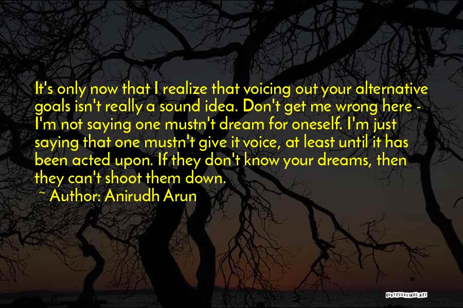 Alternative Inspirational Quotes By Anirudh Arun