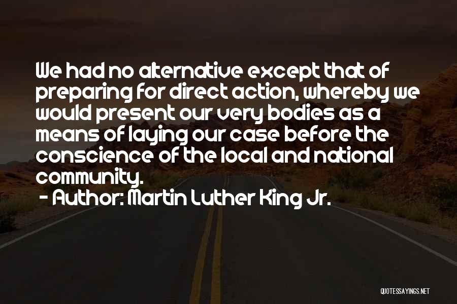 Alternative Inspirational Quotes By Martin Luther King Jr.