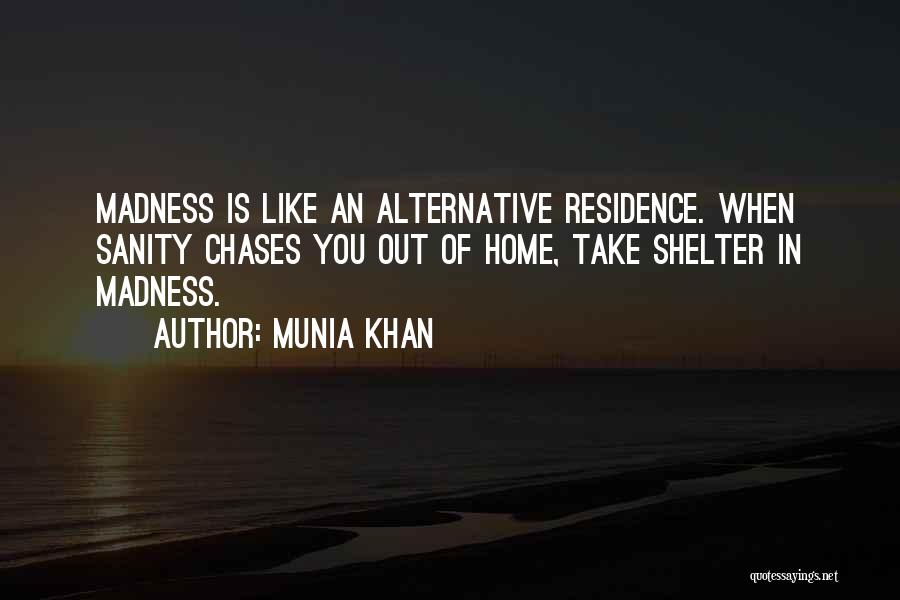 Alternative Inspirational Quotes By Munia Khan