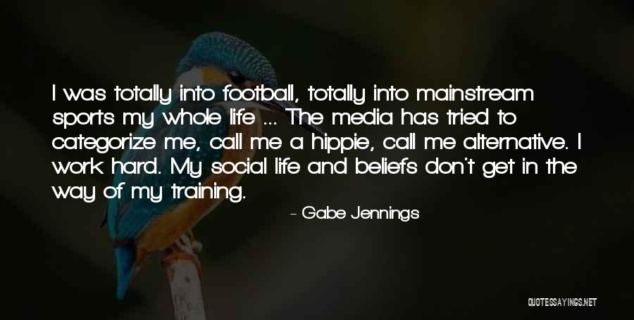 Alternative Media Quotes By Gabe Jennings