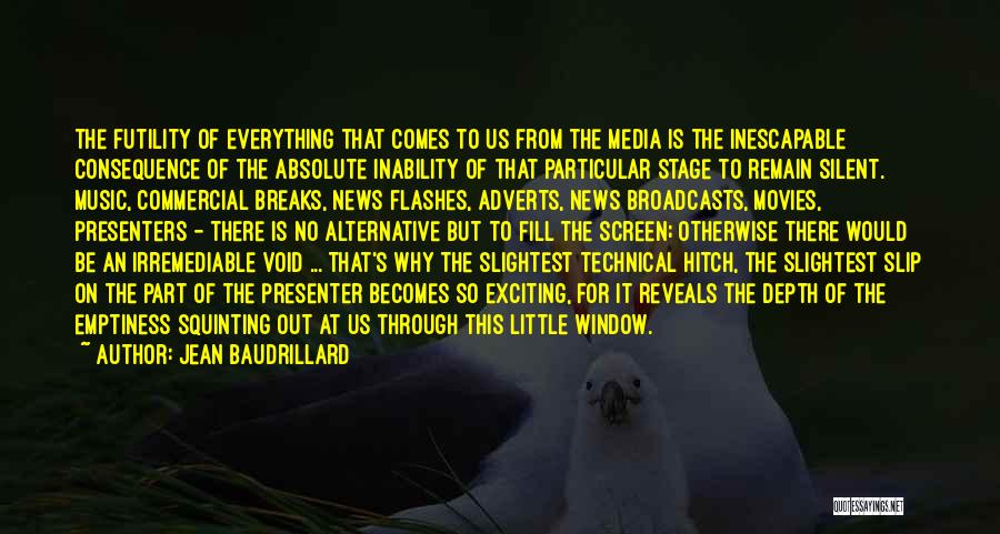 Alternative Media Quotes By Jean Baudrillard