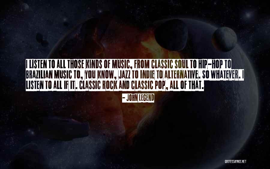 Alternative Rock Quotes By John Legend Alternative Rock Quotes By John Legend