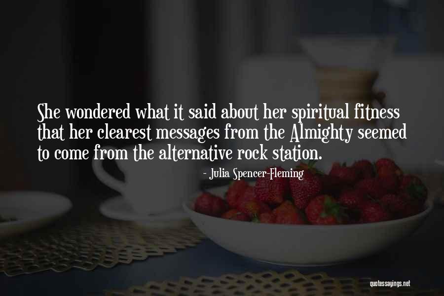 Alternative Rock Quotes By Julia Spencer-Fleming Alternative Rock Quotes By Julia Spencer-Fleming