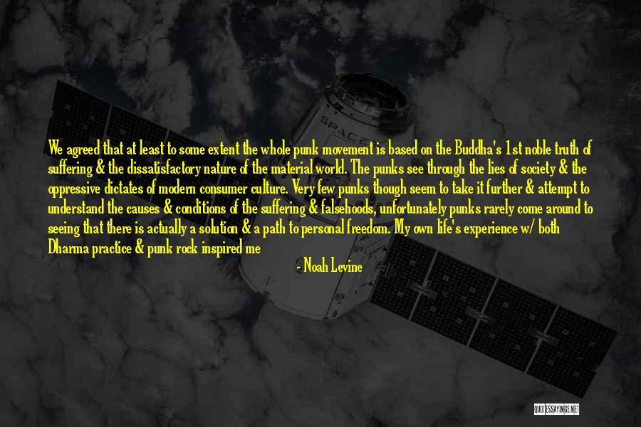 Alternative Rock Quotes By Noah Levine Alternative Rock Quotes By Noah Levine