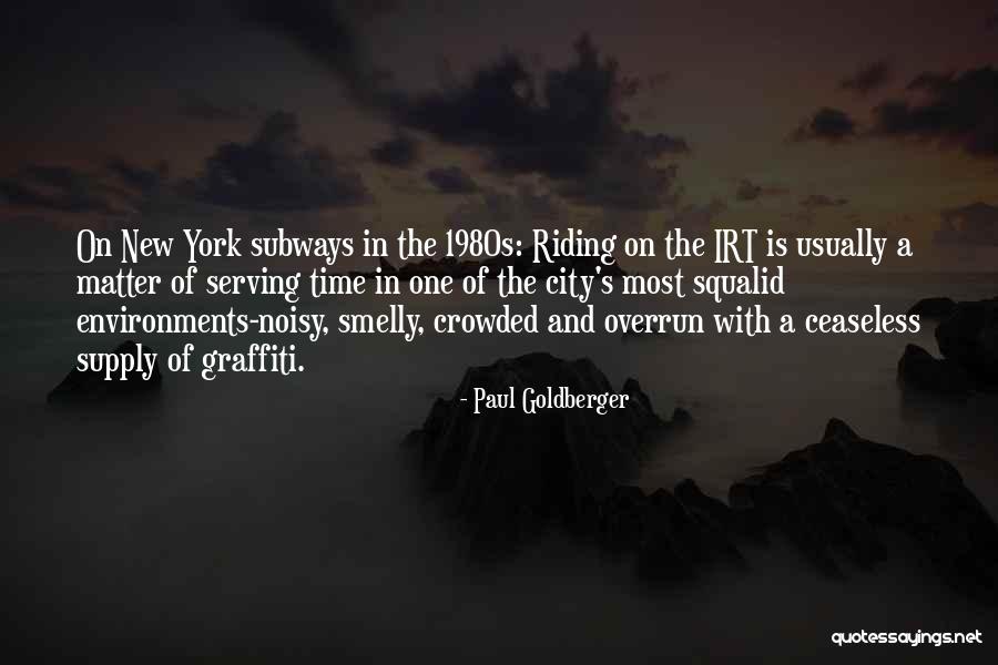 Alternity Races Quotes By Paul Goldberger
