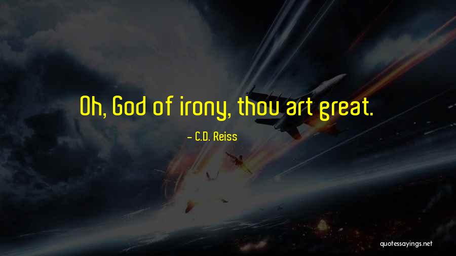 Altes Beer Quotes By C.D. Reiss Altes Beer Quotes By C.D. Reiss