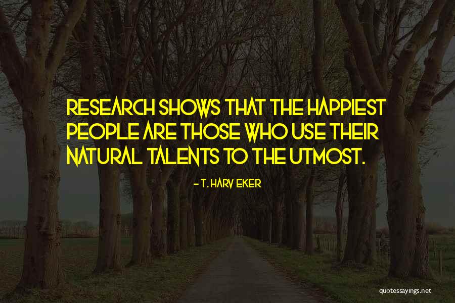 Alteya Organics Quotes By T. Harv Eker Alteya Organics Quotes By T. Harv Eker