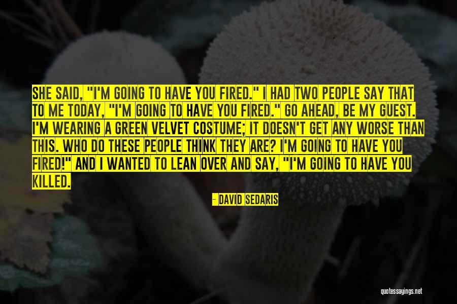 Altfel De Magie Quotes By David Sedaris Altfel De Magie Quotes By David Sedaris