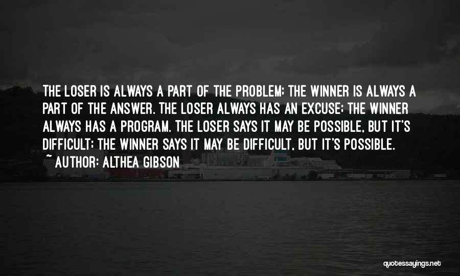 Althea Gibson Quotes 1078896