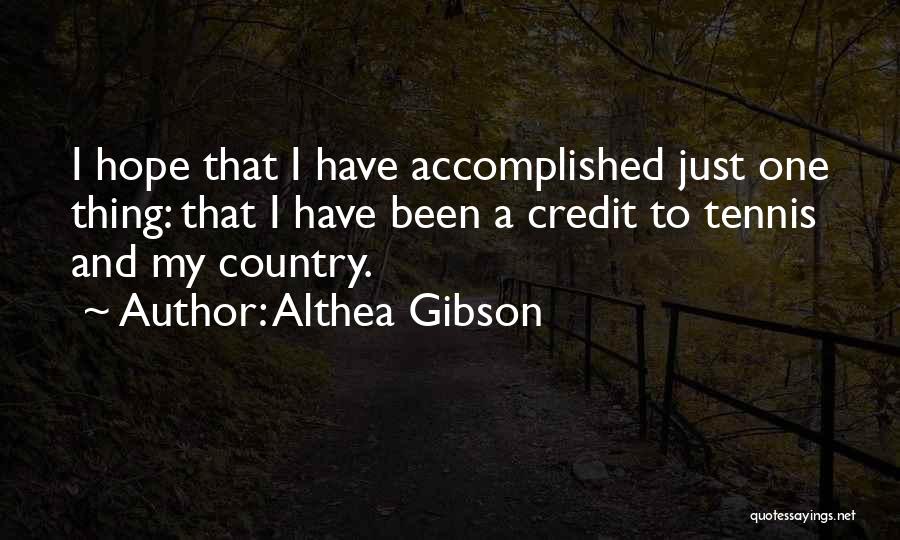 Althea Gibson Quotes 464898