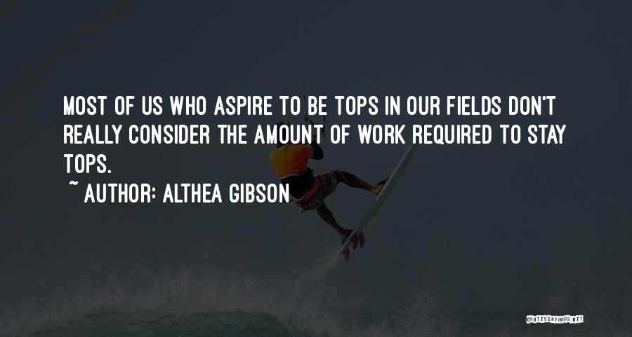Althea Gibson Quotes 647124