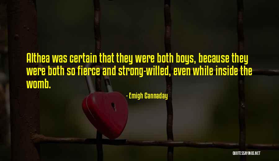 Althea Quotes By Emigh Cannaday Althea Quotes By Emigh Cannaday