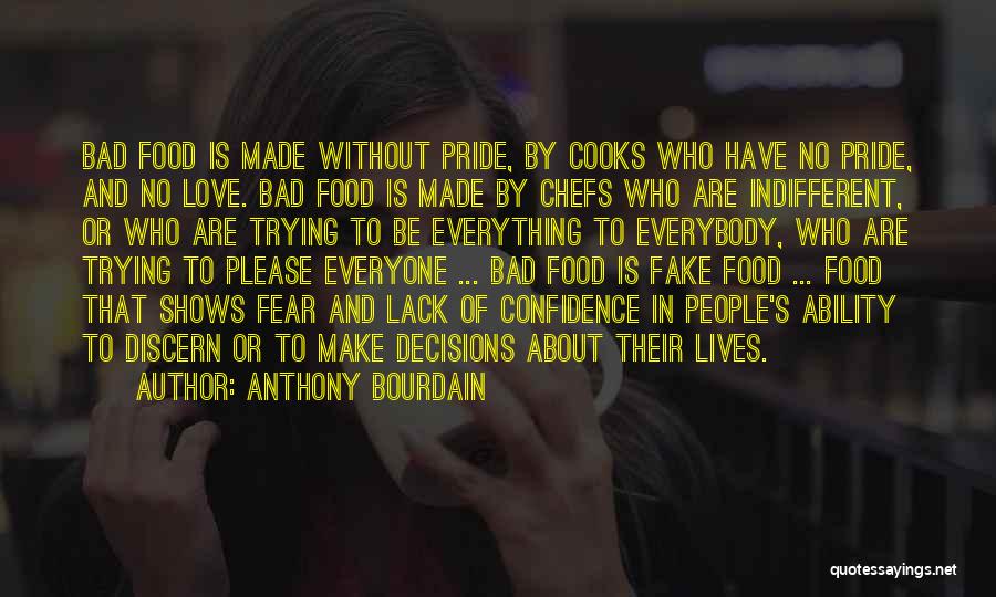 Altheide Stockton Quotes By Anthony Bourdain