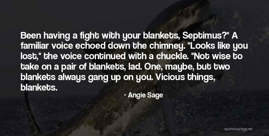 Alther Mella Quotes By Angie Sage Alther Mella Quotes By Angie Sage
