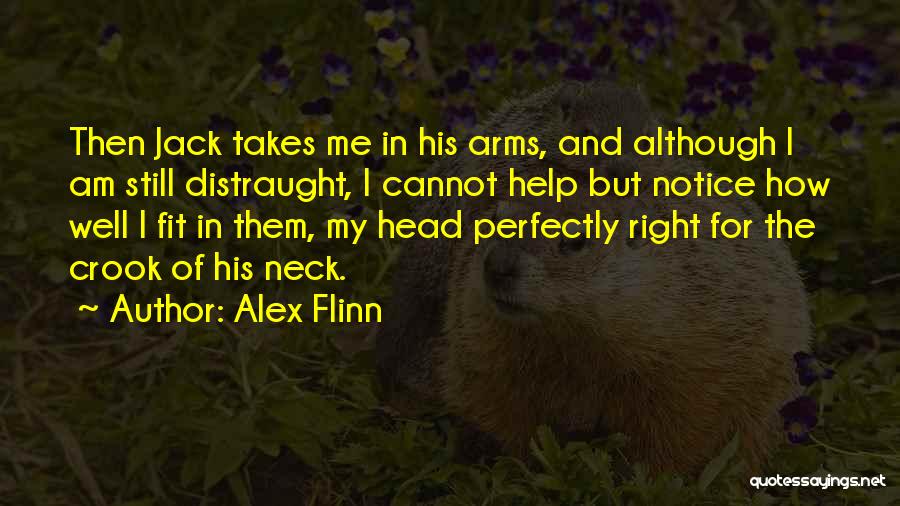 Although Quotes By Alex Flinn