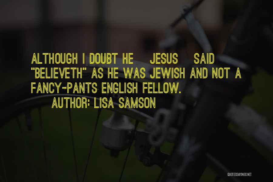 Although Quotes By Lisa Samson