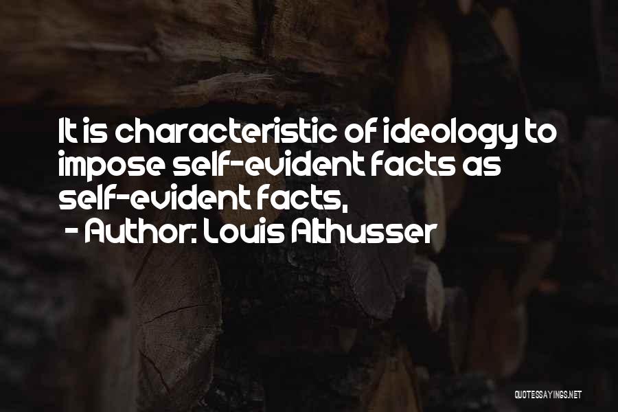 Althusser Ideology Quotes By Louis Althusser