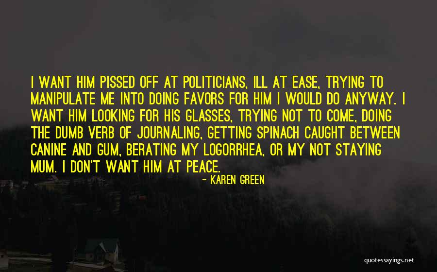 Altiere Garden Quotes By Karen Green Altiere Garden Quotes By Karen Green