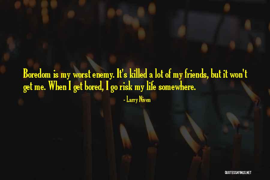 Altii Sau Quotes By Larry Niven Altii Sau Quotes By Larry Niven