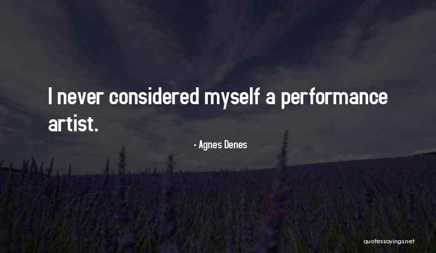 Altiir Quotes By Agnes Denes Altiir Quotes By Agnes Denes
