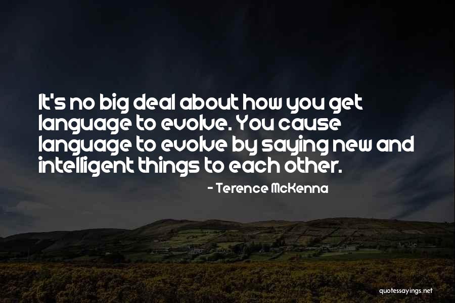 Altimari Derby Quotes By Terence McKenna Altimari Derby Quotes By Terence McKenna