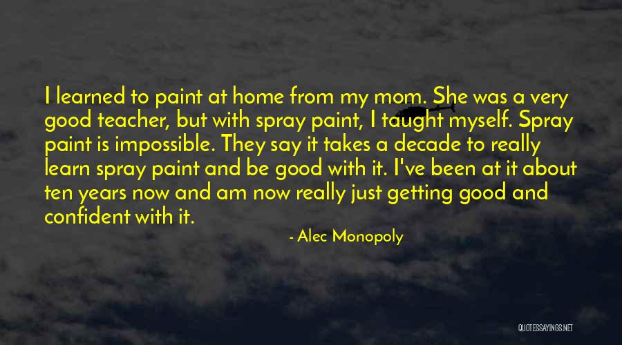 Altimax Quotes By Alec Monopoly Altimax Quotes By Alec Monopoly