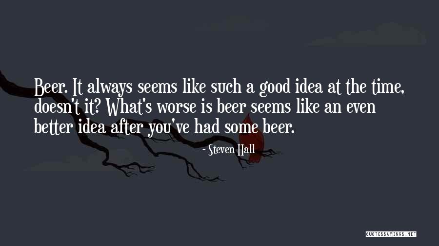 Altinay Kislali Quotes By Steven Hall Altinay Kislali Quotes By Steven Hall