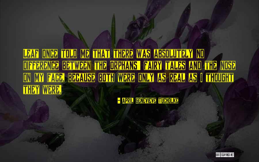 Altintas Gokturk Quotes By April Genevieve Tucholke Altintas Gokturk Quotes By April Genevieve Tucholke