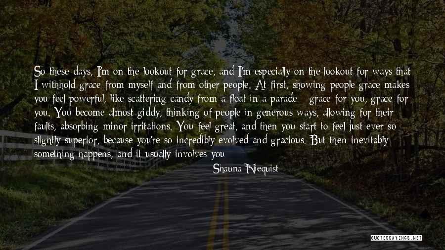 Altiris Client Quotes By Shauna Niequist Altiris Client Quotes By Shauna Niequist