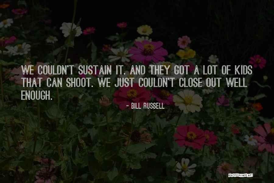 Altissima Quaeque Quotes By Bill Russell Altissima Quaeque Quotes By Bill Russell