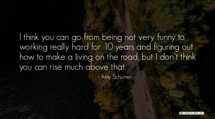 Altissimo Alto Quotes By Amy Schumer Altissimo Alto Quotes By Amy Schumer